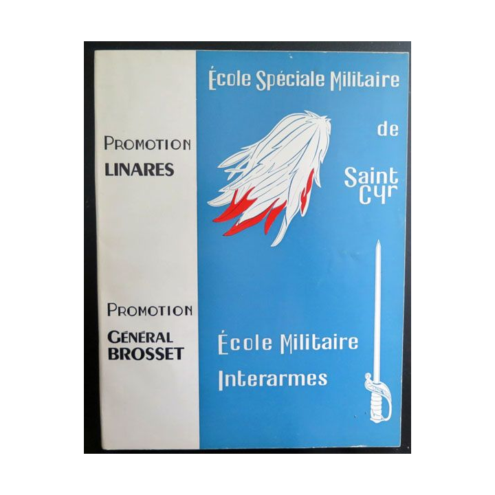 Album de l'ESM et l'EMIA Promotion Général Linarès et Général Brosset