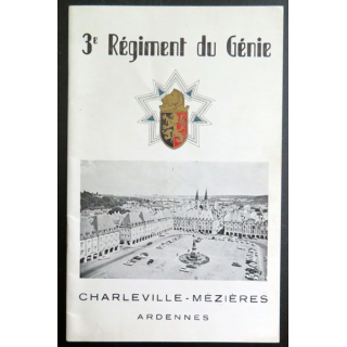 Brochure sur l'historique du 3° régiment du génie de Charleville Mézières 