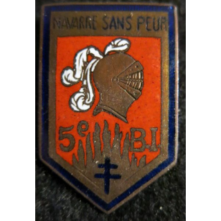 5° RI : insigne métallique du 5° bataillon d'infanterie Navarre sans peur Klein - Quenzer de 1946 émail