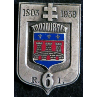6° RI : 6° régiment d'infanterie de fabrication Fraisse Demey Déposé en émail dos lisse embouti