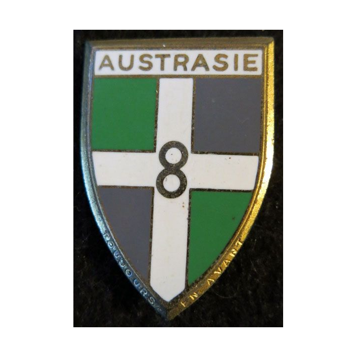 8° RI : insigne métallique du 8° régiment d'infanterie Austrasie de fabrication Drago Paris G. 1197