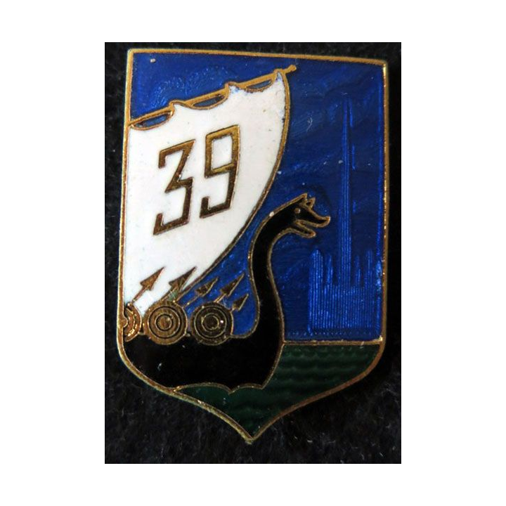 39° RI : insigne métallique du 39° Régiment d'Infanterie de fabrication Drago Paris en émail