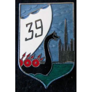 39° RI : insigne métallique du 39° Régiment d'Infanterie de fabrication Delsart G. 1947