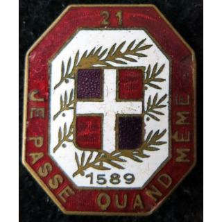 21° RI : 21° régiment d'infanterie avec date 1589 de fabrication Moret en émail