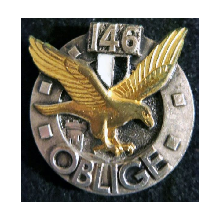 146° RI : Insigne métallique du 146° régiment d'infanterie de fabrication Drago Paris dos guilloché