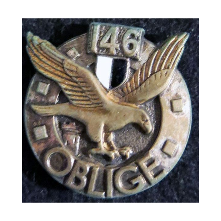 146° RI : insigne métallique du 146° régiment d'infanterie de fabrication Drago Paris devise dorée dos guilloché