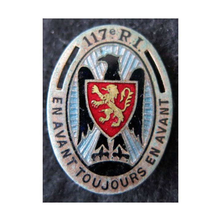 117° RI : insigne métallique du 117° régiment d'infanterie de fabrication Drago Paris G. 428