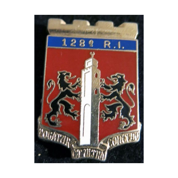 128° RI : insigne du 128° régiment d'infanterie de fabrication Ballard G. 2532