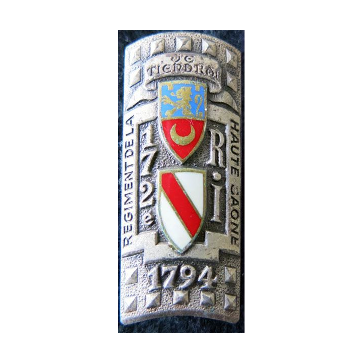 172° RI : insigne du 172° régiment d'infanterie de la Haute Saône Drago Paris G. 2053