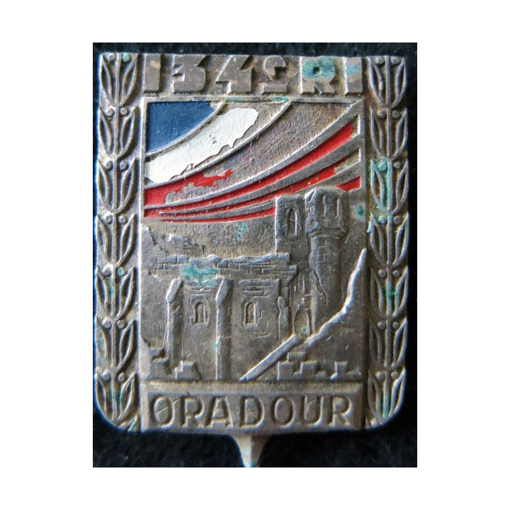 134° RI : insigne métallique du 134° régiment d'infanterie ORADOUR  Drago Paris Béranger déposé peint