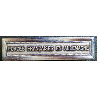 Barrette " FORCES FRANÇAISES EN ALLEMAGNE " en métal argenté