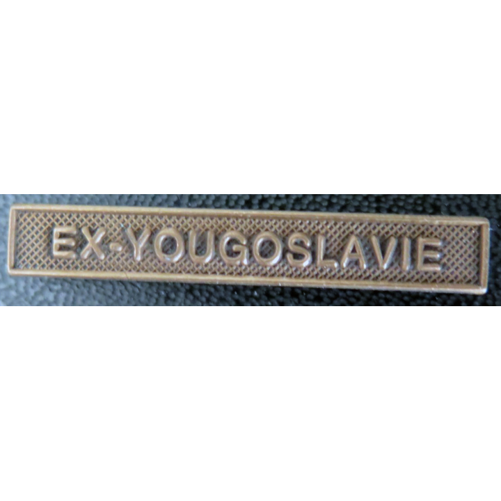 Barrette " EX-YOUGOSLAVIE " en métal bronzé