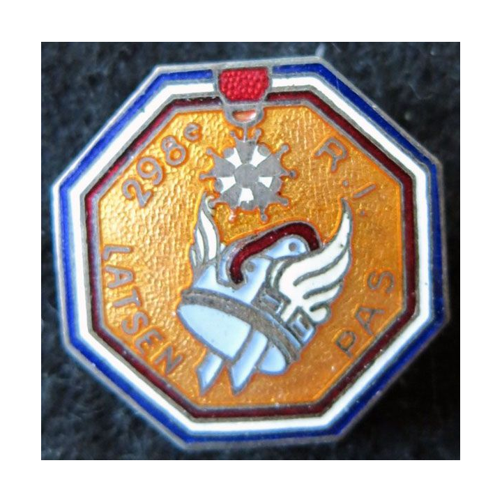 298° RI : 298° régiment infanterie de fabrication Augis Lyon S.B en émail