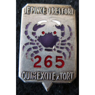 265° RI : 265° régiment d'infanterie Je pince très fort Arthus Bertrand Paris déposé en émail