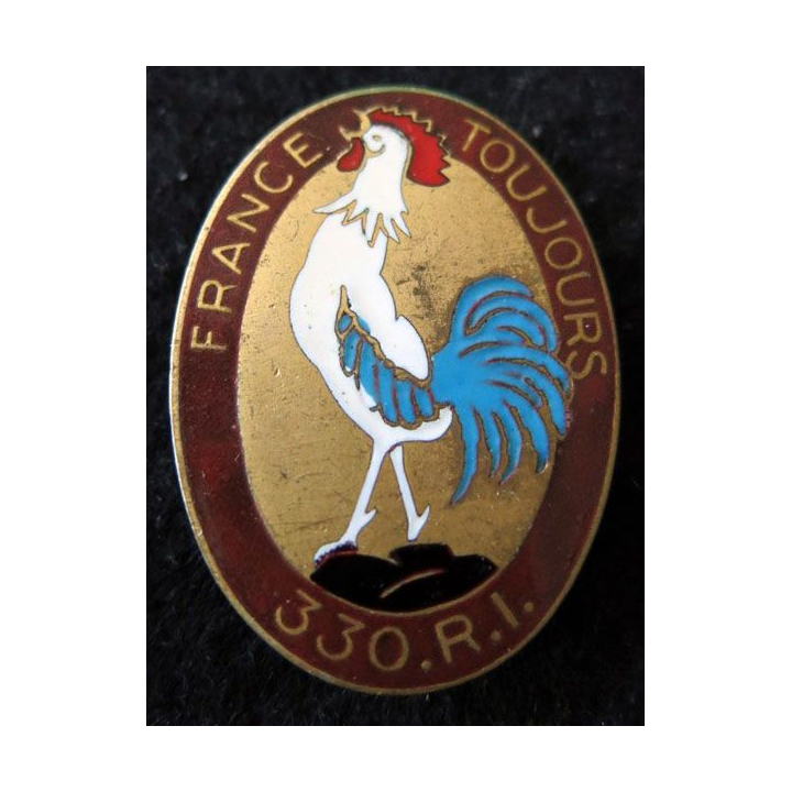 330° RI : 330° régiment infanterie de fabrication ABPD France Toujours en émail