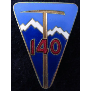 140° RIA : Insigne métallique du 140° régiment  d’infanterie alpine fabrication FIA Lyon R en émail