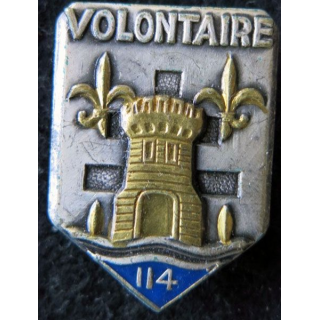 114° RIA : Insigne métallique du 114° régiment  d’infanterie "Volontaire" de fabrication Drago Paris G. 3237