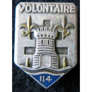 114° RIA : Insigne métallique du 114° régiment  d’infanterie "Volontaire" de fabrication Drago Paris G. 3237