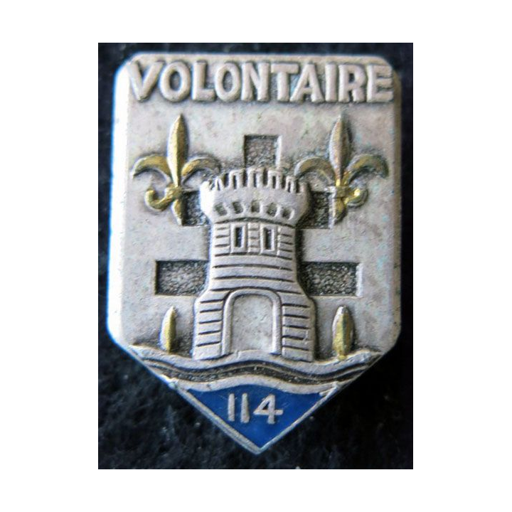 114° RIA : Insigne métallique du 114° régiment  d’infanterie "Volontaire" de fabrication Drago Paris G. 3237