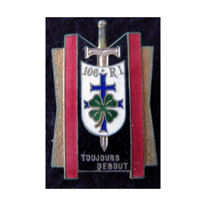 106° RI : Insigne métallique du 106° régiment d'infanterie sans nom du fabricant dos lisse en émail