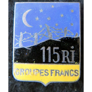 115° RI : insigne métallique des groupes francs du 115° régiment d'infanterie  Arthus Bertrand Paris retirage en émail