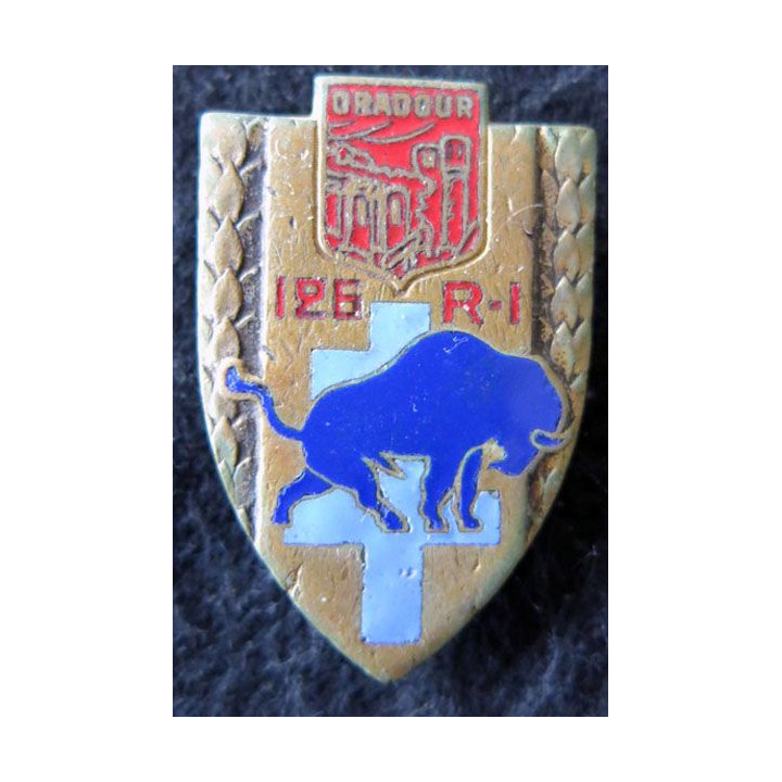 126° RI : insigne métallique du 126° régiment d'infanterie ORADOUR de fabrication Drago O.M H. 283 en émail