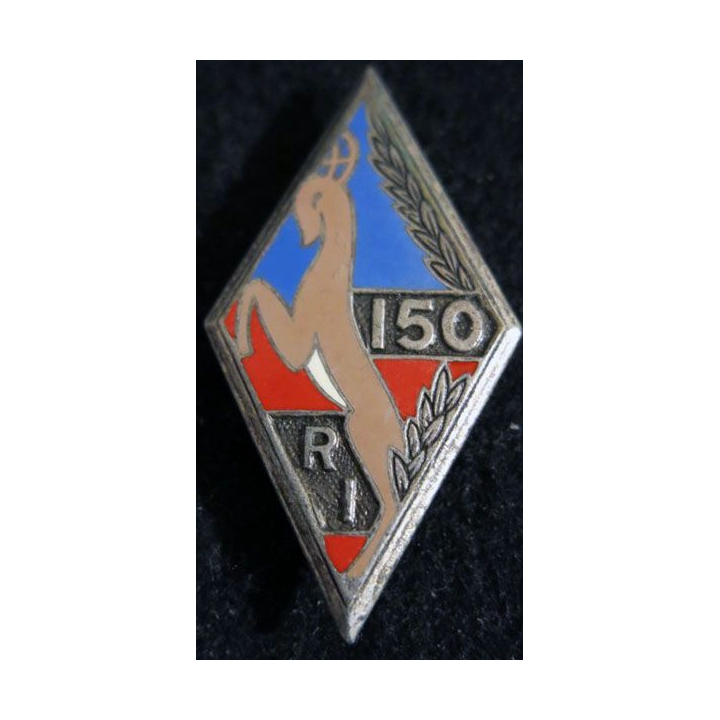 150° RI : Insigne métallique du 150° régiment d'infanterie de fabrication Drago Paris G. 460