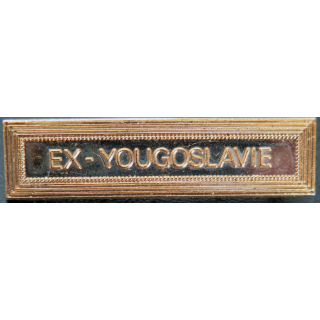 Barrette " EX-YOUGOSLAVIE " en métal doré