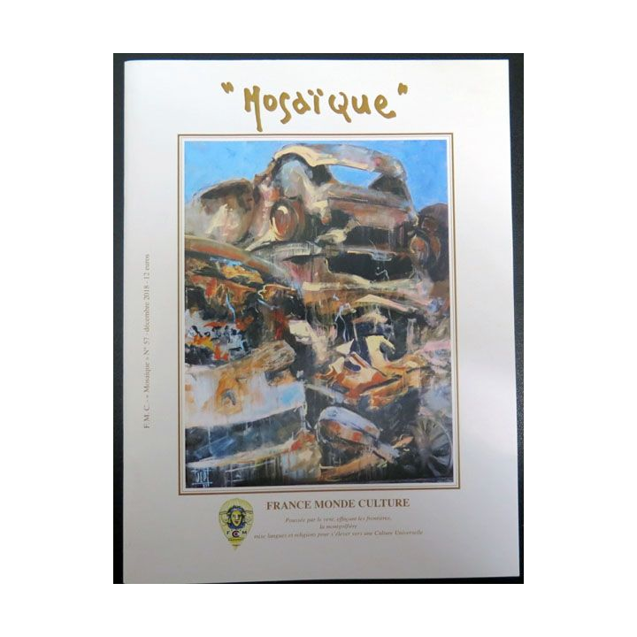 MOSAÏQUE N°57 décembre 2018 : Revue Mosaïque réalisé par France Monde Culture