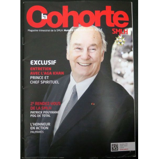 LA COHORTE N° 235  Mars 2019  portrait sur l'Aga Khan Légion d'Honneur
