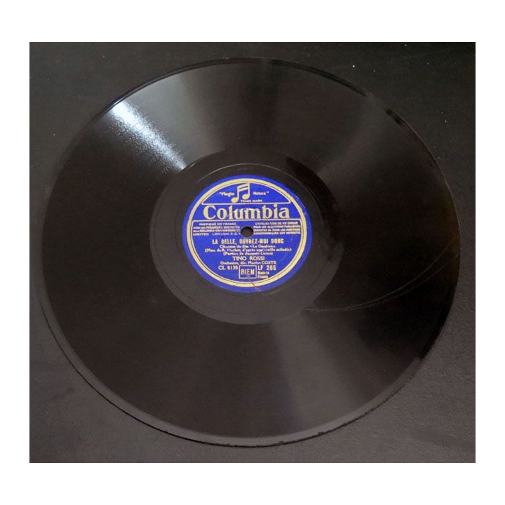 78 T Tino Rossi j'ai deux chansons la belle ouvrez moi donc Columbia 