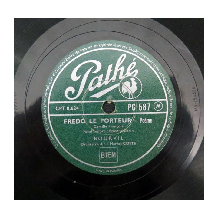 DISQUE 78 T : Bourvil Vive la Mariée et Fredo le Porteur Pathé 