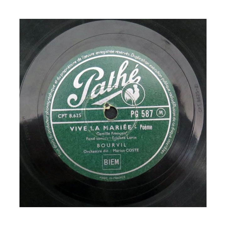 DISQUE 78 T : Bourvil Vive la Mariée et Fredo le Porteur Pathé 