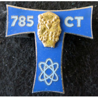 785° CT : insigne métallique de la 785° compagnie de transmissions de fabrication Drago Paris G. 2246