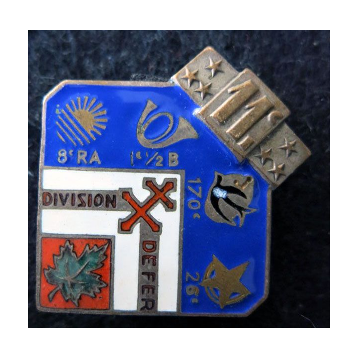 11° DI : Insigne métallique de la 11° division d’infanterie "division de fer" 1939-1940 Arthus Bertrand Paris Déposé en émail