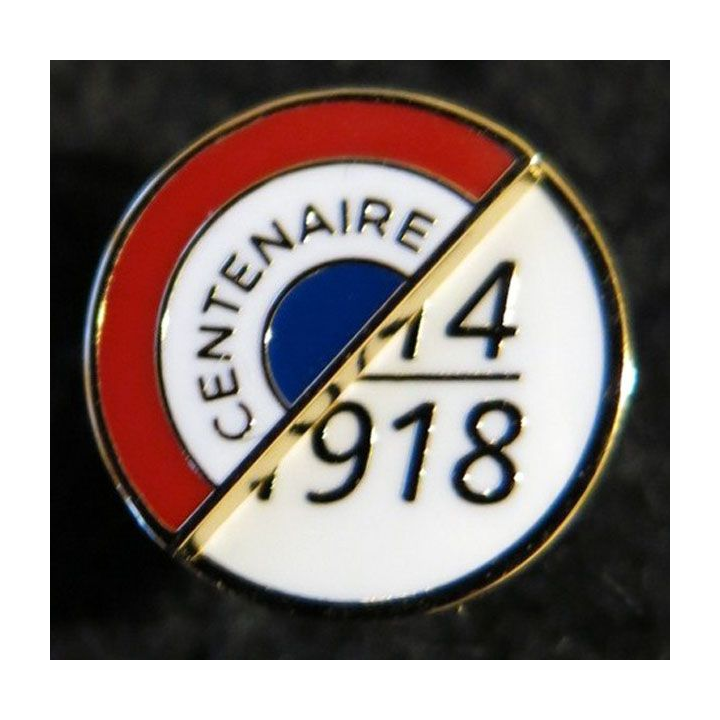 FRANCE : pin's du centenaire de la guerre de 1914-1918 de fabrication GLF 12 mm