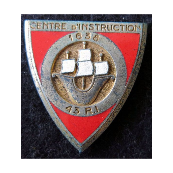 43° RI / CI : centre d'instruction du 43° régiment d'infanterie Arthus Bertrand G. 1429 en émail