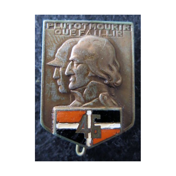 46° RI : 46° régiment d'infanterie Arthus Bertrand Paris Déposé poinçon en émail