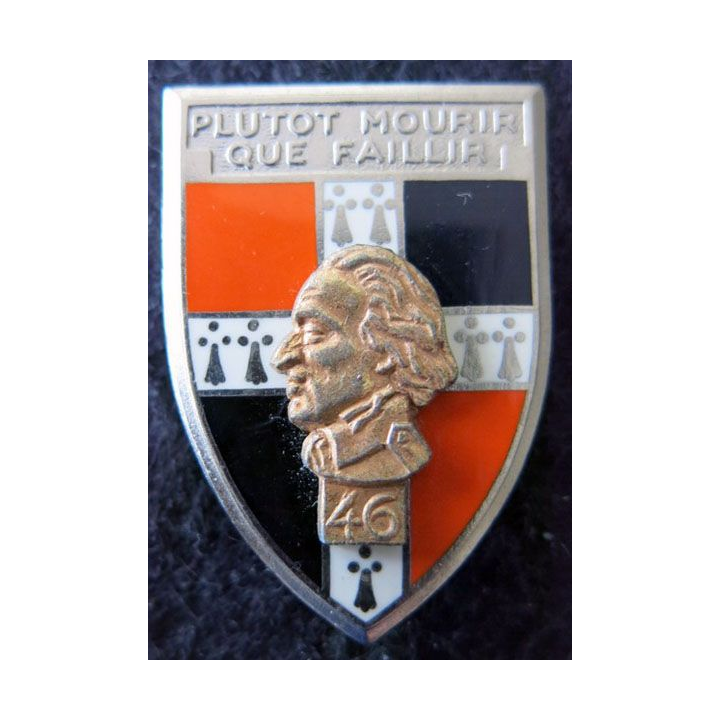 46° RI : Insigne métallique du 46° régiment d'infanterie de fabrication Drago Paris G. 2620 en relief