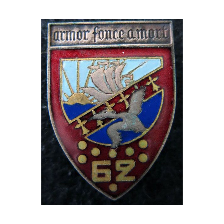 62° RI : insigne métallique du 62° régiment d'infanterie de fabrication Drago Béranger Déposé de 1939 en émail