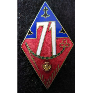 71° RI : 71° régiment d’infanterie de fabrication Mourgeon déposé en émail