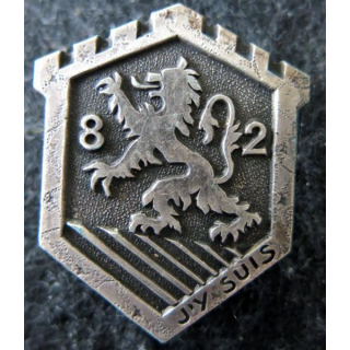 82° RI : Insigne métallique du 82° régiment d'infanterie (de forteresse) Drago Beranger Déposé