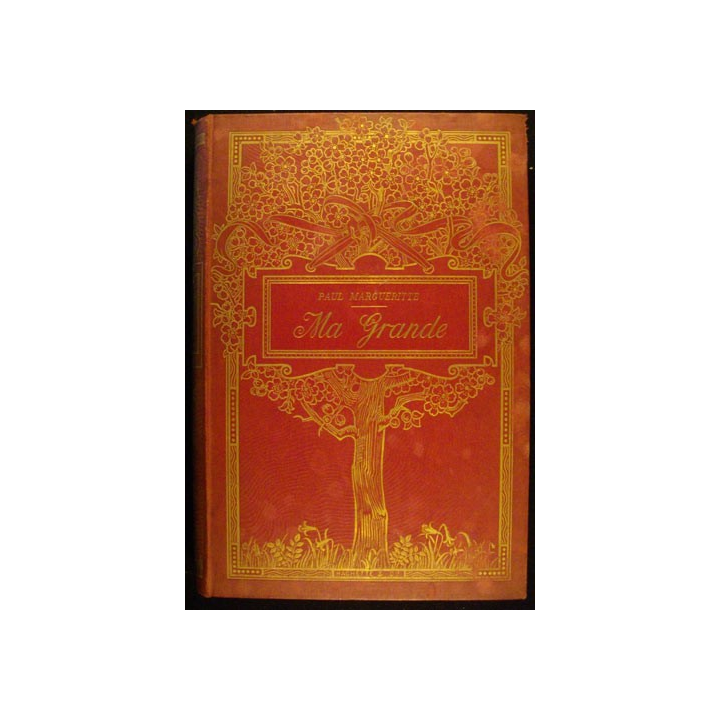 Vieux livre cartonné MA GRANDE de Paul MARGUERITTE 1893