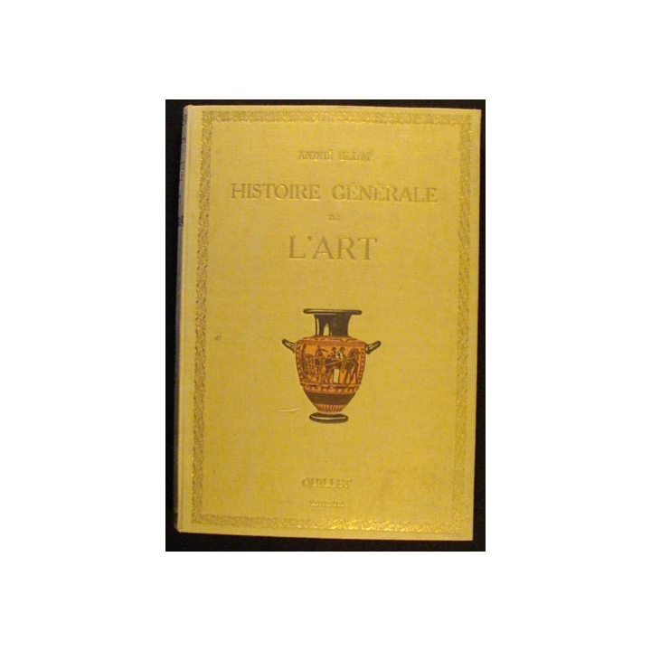 HISTOIRE GÉNÉRALE DE L'ART DE ANDRE BLUM 1921
