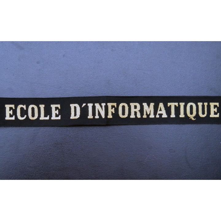 MARINE : bande de bachi de marin " ECOLE D'INFORMATIQUE " longueur 65 cm fils dorés