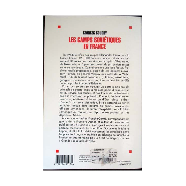 Les camps sovié tiques en France. Les Russes livrés à Staline en 1945 écrit par Georges Coudry aux éditions Albin Michel - 0418