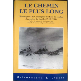 Le chemin le plus long. Récit de 70 Anciens rédigé par Pierre Quillet aux éditions Maisonneuve et Larose - 0421