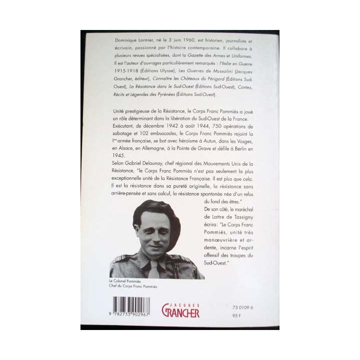 L'épopée du Corps-Franc Pommies, des Pyrénées à Berlin écrit par Dominique Lormier aux éditions Jacques Grancher - 0427