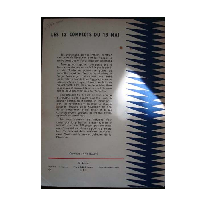 Les 13 complots du 13 Mai écrit par Merry et Serge Bromberger aux éditions Arthème Fayard - 0434