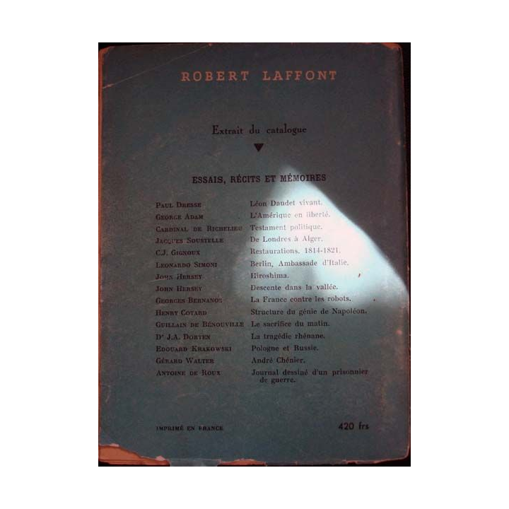 Mémoires d'un français rebelle écrit par Loustaunau-Lacau aux éditions Robert Laffont - 0436